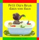  Achetez le livre d'occasion Petit Ours Brun dans son bain de Danièle Bour sur Livrenpoche.com 