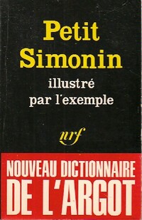  Achetez le livre d'occasion Petit Simonin illustré par l'exemple de Albert Simonin sur Livrenpoche.com 