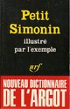  Achetez le livre d'occasion Petit Simonin illustré par l'exemple de Albert Simonin sur Livrenpoche.com 