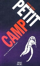  Achetez le livre d'occasion Petit camp sur Livrenpoche.com 