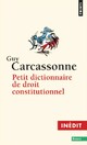  Achetez le livre d'occasion Petit dictionnaire de droit constitutionnel de Olivier Duhamel sur Livrenpoche.com 