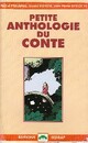  Achetez le livre d'occasion Petite anthologie du conte de Daniel Royo sur Livrenpoche.com 