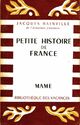  Achetez le livre d'occasion Petite histoire de France de Jacques Bainville sur Livrenpoche.com 