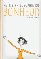  Achetez le livre d'occasion Petite philosophie du bonheur sur Livrenpoche.com 
