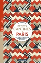  Achetez le livre d'occasion Petites cantines de Paris sur Livrenpoche.com 