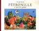  Achetez le livre d'occasion Pétronille et ses 120 petits de Claude Ponti sur Livrenpoche.com 