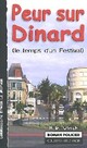 Achetez le livre d'occasion Peur sur Dinard de Ulrich sur Livrenpoche.com 