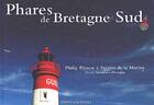  Achetez le livre d'occasion Phares de Bretagne Sud sur Livrenpoche.com 
