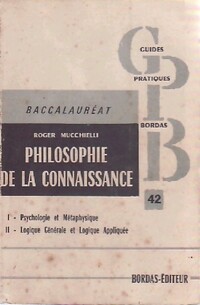  Achetez le livre d'occasion Philosophie de la connaissance de Roger Mucchielli sur Livrenpoche.com 