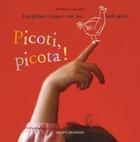  Achetez le livre d'occasion Picoti, picota ! sur Livrenpoche.com 