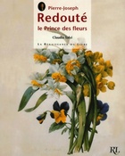  Achetez le livre d'occasion Pierre-Joseph Redouté. : Le prince des fleurs sur Livrenpoche.com 