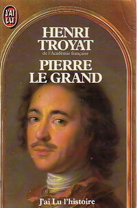  Achetez le livre d'occasion Pierre Le Grand de Henri Troyat sur Livrenpoche.com 