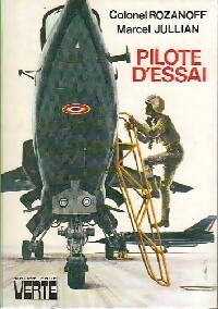  Achetez le livre d'occasion Pilote d'essai de Colonel Jullian sur Livrenpoche.com 