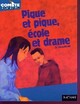  Achetez le livre d'occasion Pique et pique école et drame de Jo Hoestlandt sur Livrenpoche.com 