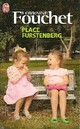  Achetez le livre d'occasion Place Furstenberg de Lorraine Fouchet sur Livrenpoche.com 