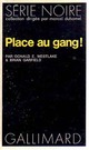  Achetez le livre d'occasion Place au gang ! de Donald E. Westlake sur Livrenpoche.com 