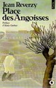  Achetez le livre d'occasion Place des Angoisses de Jean Reverzy sur Livrenpoche.com 