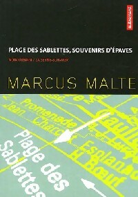  Achetez le livre d'occasion Plage des sablettes, souvenir d'épaves de Marcus Malte sur Livrenpoche.com 