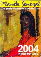 Achetez le livre d'occasion Planète Sénégal 2004 sur Livrenpoche.com 