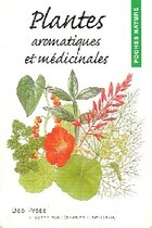  Achetez le livre d'occasion Plantes aromatiques et médicinales sur Livrenpoche.com 