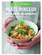  Achetez le livre d'occasion Plats minceur pour soir de semaine sur Livrenpoche.com 