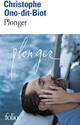  Achetez le livre d'occasion Plonger de Christophe Ono-Dit-Bio sur Livrenpoche.com 