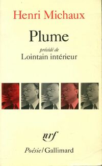  Achetez le livre d'occasion Plume / Lointain intérieur de Henri Michaux sur Livrenpoche.com 