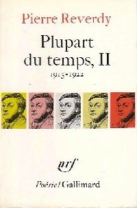  Achetez le livre d'occasion Plupart du temps Tome II : 1915-1922 de Pierre Reverdy sur Livrenpoche.com 