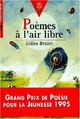 Achetez le livre d'occasion Poèmes à l'air libre de Gilles Brulet sur Livrenpoche.com 