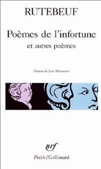  Achetez le livre d'occasion Poèmes de l'infortune et autres poèmes de Rutebeuf sur Livrenpoche.com 