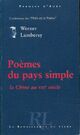  Achetez le livre d'occasion Poèmes du pays simple. La Chine au VIIIe siècle de Werner Lambersy sur Livrenpoche.com 