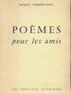  Achetez le livre d'occasion Poèmes pour les amis de Jacques Charpentreau sur Livrenpoche.com 