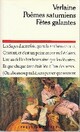  Achetez le livre d'occasion Poèmes saturniens / Fêtes galantes de Paul Verlaine sur Livrenpoche.com 