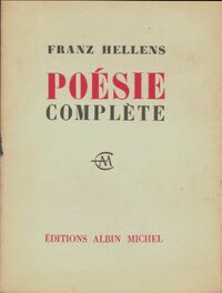 Achetez le livre d'occasion Poésie complète : 1905-1959 de Franz Hellens sur Livrenpoche.com 