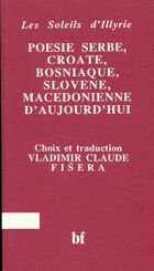  Achetez le livre d'occasion Poésie, serbe, croate, bosniaque, slovène, macédonienne d'aujourd'hui sur Livrenpoche.com 