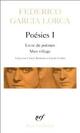 Achetez le livre d'occasion Poésies Tome I de Federico Garcìa Lorca sur Livrenpoche.com 