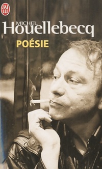  Achetez le livre d'occasion Poésies de Michel Houellebecq sur Livrenpoche.com 