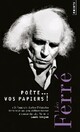  Achetez le livre d'occasion Poète...Vos papiers ! de Léo Ferré sur Livrenpoche.com 