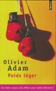  Achetez le livre d'occasion Poids léger de Olivier Adam sur Livrenpoche.com 