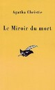  Achetez le livre d'occasion Poirot résout trois énigmes (Le miroir du mort) de Agatha Christie sur Livrenpoche.com 