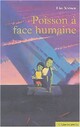  Achetez le livre d'occasion Poisson à face humaine de Xinwu Liu sur Livrenpoche.com 