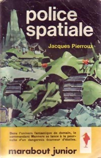  Achetez le livre d'occasion Police spatiale de Jacques Pierroux sur Livrenpoche.com 