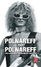  Achetez le livre d'occasion Polnareff par Polnareff de Michel Polnareff sur Livrenpoche.com 