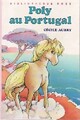  Achetez le livre d'occasion Poly au Portugal de Cécile Aubry sur Livrenpoche.com 