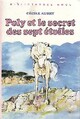  Achetez le livre d'occasion Poly et le secret des sept étoiles de Cécile Aubry sur Livrenpoche.com 
