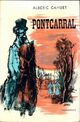  Achetez le livre d'occasion Pontcarral de Albéric Cahuet sur Livrenpoche.com 