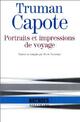  Achetez le livre d'occasion Portraits et impression de voyage de Truman Capote sur Livrenpoche.com 
