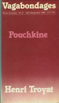  Achetez le livre d'occasion Pouchkine de Henri Troyat sur Livrenpoche.com 