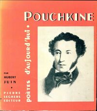  Achetez le livre d'occasion Pouchkine de Hubert Juin sur Livrenpoche.com 