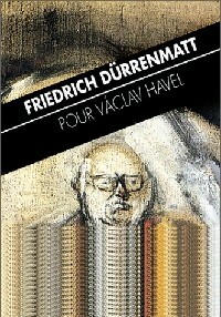  Achetez le livre d'occasion Pour Vaclav Havel de Friedrich Dürrenmatt sur Livrenpoche.com 